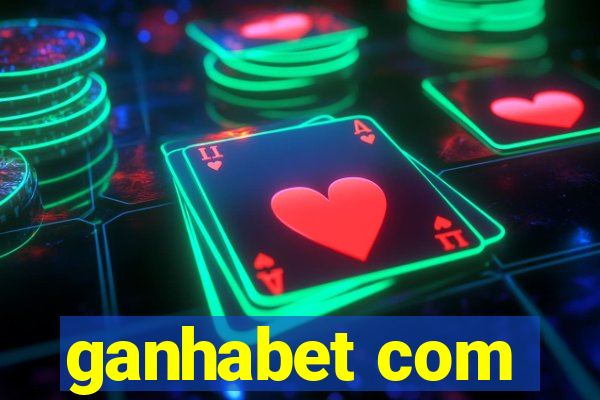 ganhabet com